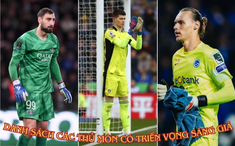 Những ai nằm trong danh sách các thủ môn có triển vọng nhất?